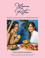 Mama Rita: Family Cooking for Every Table 1529963907 Book Cover