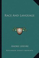 Race and language 935389803X Book Cover
