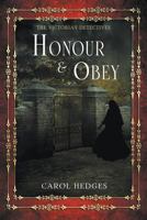 Honour & Obey 1523224274 Book Cover