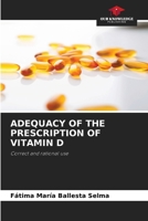 Adequacy of the Prescription of Vitamin D 6209315593 Book Cover