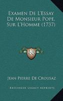 Examen De L'essay De Monsieur Pope Sur L'homme 1246241366 Book Cover