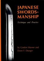 Japanese Swordsmanship: Technique And Practice 0834801469 Book Cover