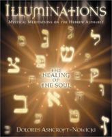 Illuminations: The Healing of the Soul 0738701866 Book Cover