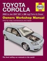 Toyota Corolla Service and Repair Manual: 2002 to 2007 (Haynes Service and Repair Manuals) 1785213938 Book Cover