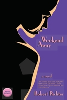 Weekend Away 1505667429 Book Cover