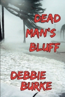 Dead Man's Bluff (Tawny Lindholm Thrillers) B089TRXVVJ Book Cover