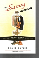 The Savvy Musician 0982307500 Book Cover