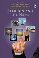 Religion and the News 1409420191 Book Cover