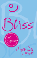 Bliss: Coach Yourself to Feel Great 190442418X Book Cover