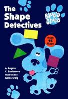 The Shape Detectives (Blue's Clues) 0689817479 Book Cover