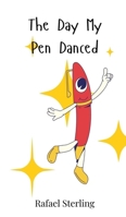 The Day My Pen Danced 3690740843 Book Cover