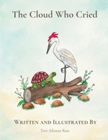 The Cloud Who Cried B0HD9FPZ2Y Book Cover