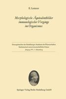 Morphologische Aquivalentbilder immunologischer Vorgänge im Organismus 3540053506 Book Cover