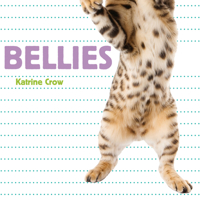 Bellies 1486726453 Book Cover