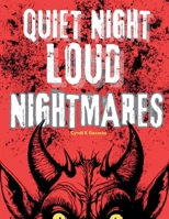 Quiet Night, Loud Nightmares B0DY38BHFR Book Cover