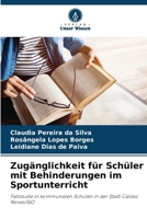 Zugänglichkeit für Schüler mit Behinderungen im Sportunterricht (German Edition) 6207899628 Book Cover