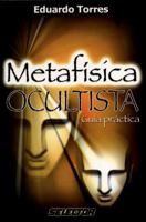 Metafísica ocultista (ESOTERISMO) 9706435557 Book Cover