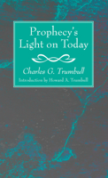 Prophecy's light on today 1532646283 Book Cover