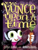 Vunce Upon a Time 0811862712 Book Cover
