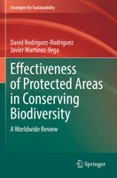 Effectiveness of Protected Areas in Conserving Biodiversity: A Worldwide Review 3030942961 Book Cover