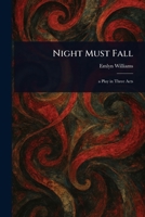 Night Must Fall 1022911155 Book Cover