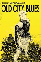 Old City Blues Vol. 1 1936393204 Book Cover