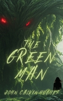 The Green Man 1965788831 Book Cover