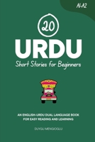 20 Urdu Short Stories for Beginners: An English-Urdu Dual-Language Book for Easy Reading and Learning B0FR9H8XKB Book Cover