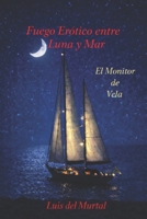 EL MONITOR DE VELA B08924C333 Book Cover