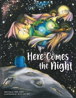 Here Comes the Night 1684334128 Book Cover