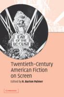 Twentieth-Century American Fiction on Screen 0521542308 Book Cover