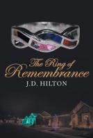 The Ring of Remembrance 164214598X Book Cover