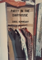 Party in the Diaryhouse 0244081352 Book Cover