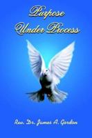 Purpose Under Process 1420879138 Book Cover