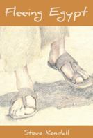 Fleeing Egypt 1512739502 Book Cover