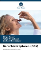 Geruchsrezeptoren (ORs) (German Edition) 6209709524 Book Cover