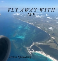 Fly Away With Me B0F28CRCCM Book Cover