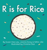 R is for Rice 0578793245 Book Cover