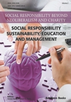 Social Responsibility : Sustainability, Education and Management 1608059057 Book Cover