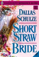 Short Straw Bride 0373289391 Book Cover