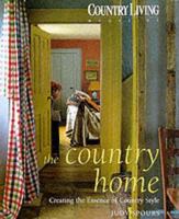 Country Living: The Country Home 1855859211 Book Cover