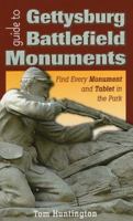 Guide to Gettysburg Battlefield Monuments 0811712338 Book Cover