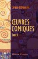 Les Estats et empires de la lune / Les Estats et empires du soleil / Histoire des oiseaux 102357344X Book Cover