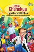 Little Chanakya: Fight Corona@School 9355133316 Book Cover