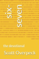 six-seven: the devotional B0GBND7STK Book Cover