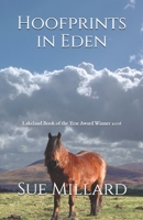 Hoofprints in Eden: Nobbut Thirty Year 1731565968 Book Cover