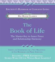 The Book of Life: The Master-Key to Inner Peace and Relationship Harmony (Hay House Classics) 1401907709 Book Cover