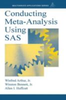 Conducting Meta-Analysis Using SAS 0805838090 Book Cover