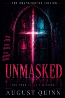 Unmasked: The Unapologetic Edition B0H5X6RYJ7 Book Cover
