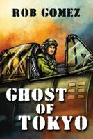 Ghost of Tokyo 1434917770 Book Cover